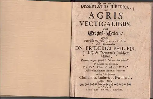 Bernhardi, Christian Ludwig: aus Liegnitz: Juristische Dissertation. De agris vectigalibus, Von Erbzinss-Aeckern. 