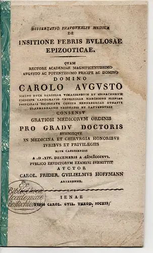 Hoffmann, Carl Friedrich Wilhelm: De Insitione febris bullosae epizooticae. Dissertation. 