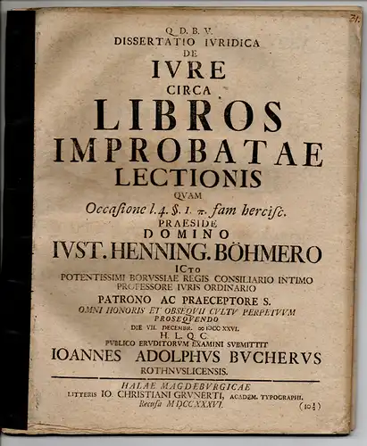 Bucher, Johann Adolph: aus Rothnaußlitz: Juristische Dissertation. De iure circa libros improbatae lectionis quam occasione leg. 4. §. 4. pi. fam. hercisc. 