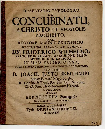 Baumgart, Bernhard: aus Neuhaldensleben: Theologische Dissertation. De Concubinatu, A Christo Et Apostolis Prohibito (Über das von Christus und den Aposteln verbotene Kokubinat). 