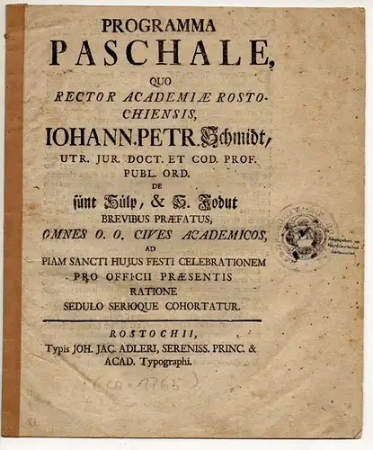 Schmidt, Johann Peter: Programma Paschale. quo Rector Academiae Rostochiensis. 