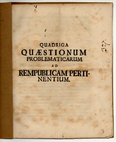 Quadriga quaestionum problematicarum ad rem publicam pertinentium. 