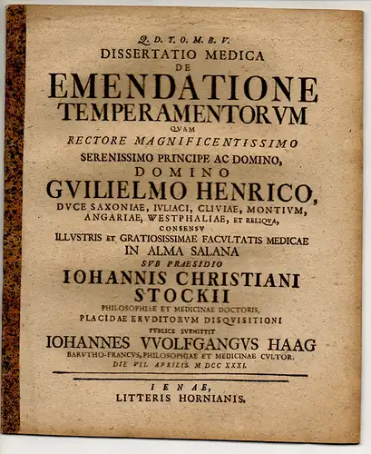 Haag, Johann Wolfgang: aus Bayreuth: Medizinische Dissertation. De Emendatione Temperamentorum. 