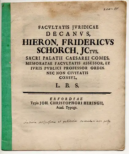 Schorch, Hieronymus Friedrich: De possessorio ante petitorium finiendo. Promotionsankündigung von Johann Georg Lotich. 