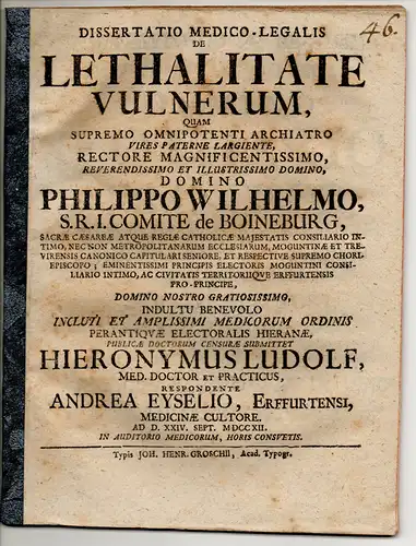 Eysel, Andreas: aus Erfurt: Medizinische Dissertation. De Lethalitate Vulnerum (Über tödliche Verletzungen). 