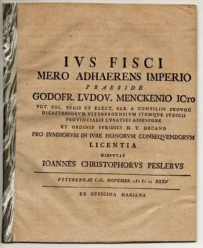 Pesler, Johann Christoph: Juristische Dissertation. Ius fisci mero adhaerens Imperio. 