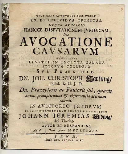 Ludwig, Johann Jeremias: aus Erfurt: Juristische Disputation. De avocatione causarum. 