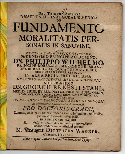 Wagner, Traugott Dietrich: aus Kamenz: Medizinische Inaugural-Dissertation. De Fundamento Moralitatis Personalis In Sanguine. 