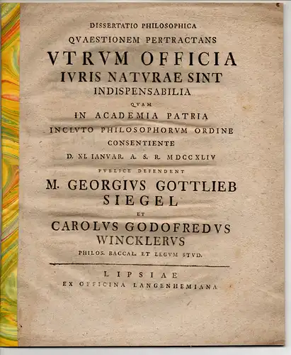 Winckler, Karl Gottfried: Philosophische Dissertation. Quaestionem Pertractans Utrum Officia Iuris Naturae Sint Indispensabilia. 