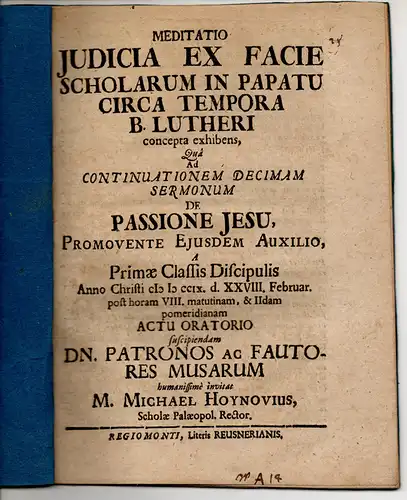 Hoynovius, Michael: Meditatio De Facie Scholarum In Papatu Circa Tempora B. Lutheri. 