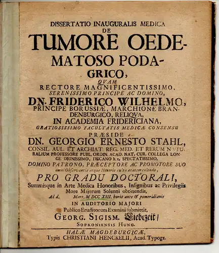 Liebezeit, Georg Sigismund: aus Sopron/Ungarn: Medizinische Inaugural-Dissertation. De tumore oedematoso podagrico. 