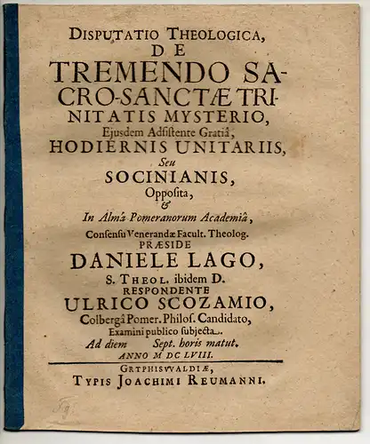 Scozamius, Huldaricus: aus Kolberg: Theologische Disputation. De tremendo sacro-sanctae trinitatis mysterio. 