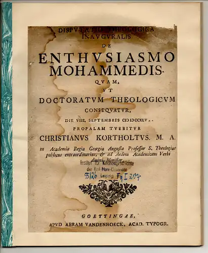 Kortholt, Christian: Theologische Inaugural-Disputation. De Enthusiasmo Mohammedis. 