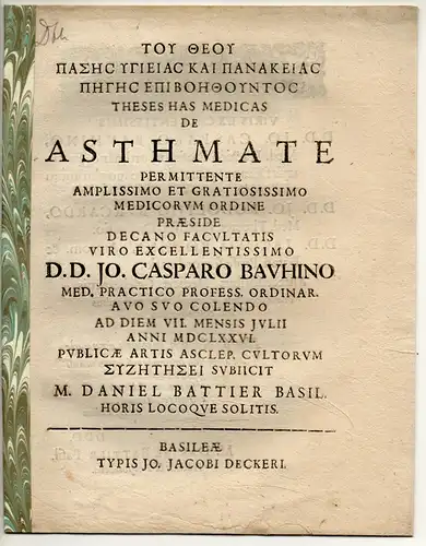 Battier, Daniel: aus Basel: Medizinische Inaugural-Dissertation. de asthmate (Über Asthma). 