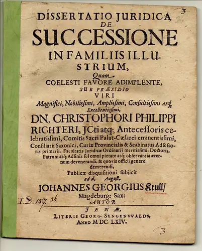 Krull, Johann Georg: aus Magdeburg: Juristische Inaugural-Dissertation. De successione in familiis illustrium. 