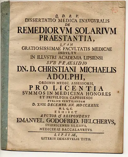Helcher, Emanuel Gottfried: aus Schweidnitz: Medizinische Inaugural-Dissertation. De remediorum solarium praestantia. 