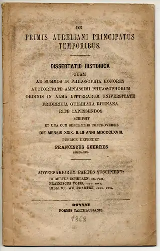 Görres, Franz Joseph: De primis Aureliani principatus temporibus. Dissertation. 