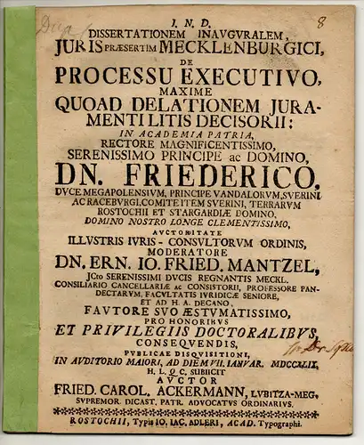 Ackermann, Friedrich Carl: aus Lubitz: Juristische Inaugural-Dissertation. De processu executivo, maxime quoad delationem iuramenti litis decisorii. 