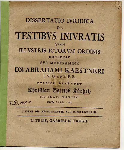 Kürtzel, Christian Gottlob: aus Muhlau: Juristische Dissertation. De testibus iniuratis. 