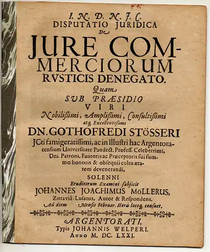Möller, Johann Joachim: aus Zittau: Juristische Disputation. De iure commerciorum rusticis denegato. 