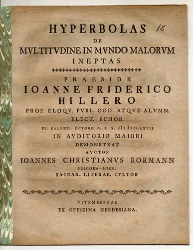 Bormann, Johann Christian: Philosophische Disputation. Hyperbolas de multitudine in mundo malorum ineptas. 