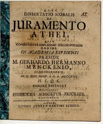 Frick, Heinrich August: aus Dresden: Dissertatio moralis de juramento athei. 