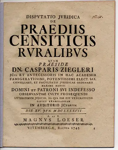 Loeser, Magnus: Juristische Disputation. De praediis censiticis ruralibus. 