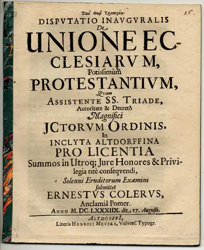 Colerus, Ernst: aus Anklam: Juristische Disputation. De unione ecclesiarum, potissimum Protestantium. 