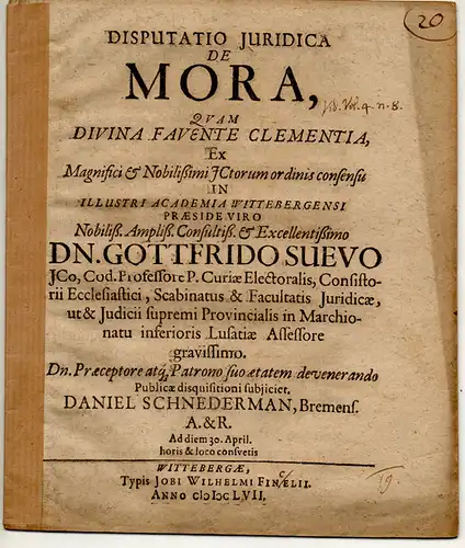 Schnedermann, Daniel: aus Bremen: Juristische Disputation. De mora. 