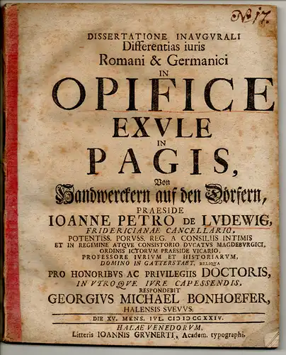 Bonhoefer, Georg Michael: aus Schwäbisch Hall: Dissertatione inaugurali differentias iuris Romani & Germanici in opifice exule in pagis, Von Handwerckern auf den Dörfern. 