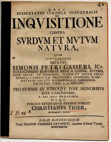 Thier, Christian: aus Königsberg: Juristische Inaugural-Dissertation. De inquisitione contra surdum et mutum natura. 