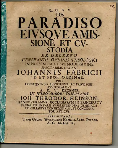 Heinson, Johann Theodor: aus Hannover: Theologische Dissertation. De Paradiso Eiusque Amissione Et Custodia. 