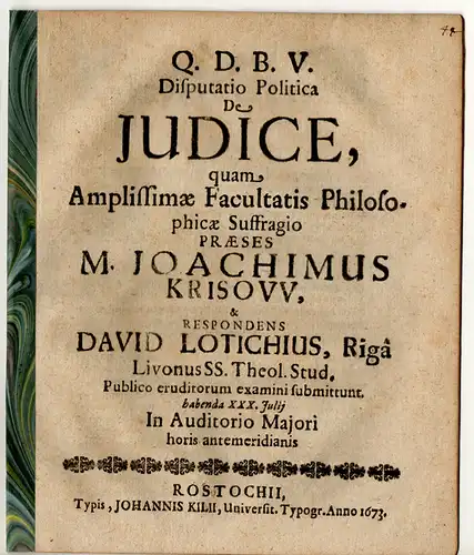 Lotichius, David: aus Riga: Disputatio Politica. De Iudice. 