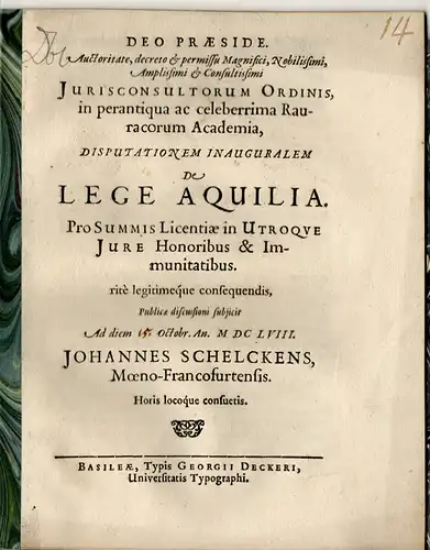 Schelckens, Johann: Frankfurt, Main: Juristische Inaugural-Disputation. De lege Aquilia. 