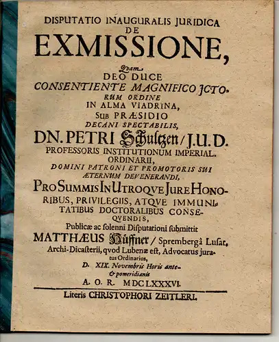 Hüffner, Matthaeus: aus Spremberg: Juristische Inaugural-Disputation. De exmissione. 