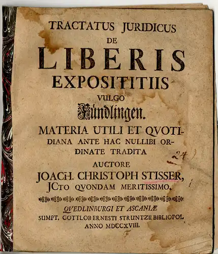 Stisser, Joachim Christoph: Juristische Disputation. De liberis exposititiis, von Fündlingen. 