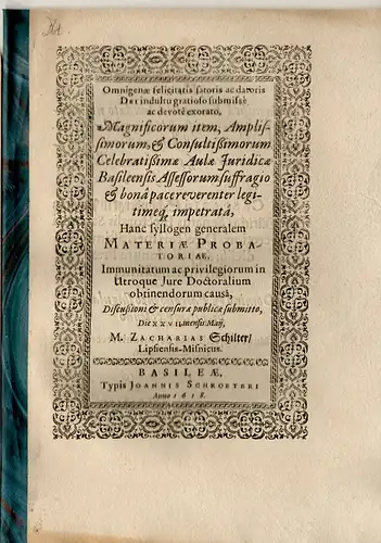 Schilter, Zacharias: aus Leipzig: Juristische Disputation. Hanc syllogen generalem materiae probatoriae. 