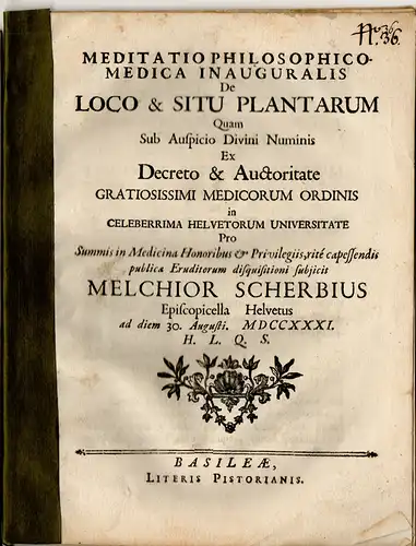 Scherbius, Melchior: Meditatio Philosophico - Medica Inauguralis De Loco & Situ Plantarum. 