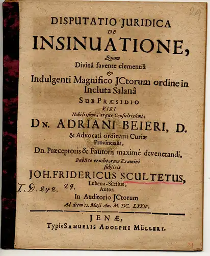 Scultetus, Johann Friedrich: aus Luben: Juristische Disputation. De insinuatione. 