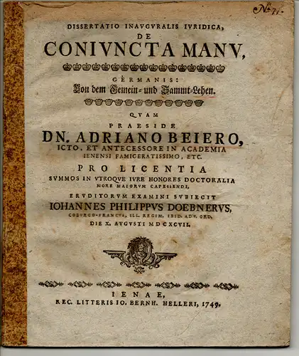 Döbner, Johann Philipp: Juristische Inaugural-Dissertation. De coniuncta manu, Germanis: Von dem Gemein- und Sammt-Lehen. 