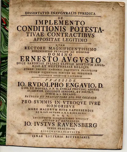 Ravensberg, Johannes Justus: aus Siegen: Juristische Inaugural-Dissertation. De implemento conditionis potestativae contractibus appositae legitimo. 