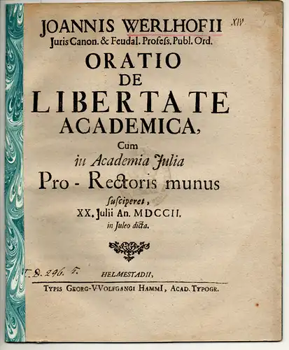 Werlhof, Johann: Oratio de libertate academica. Universitätsprogramm. 