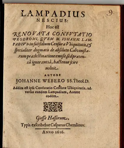 Weber, Johann: Lampadius nescius, seu renovata confutatio prodromi. 