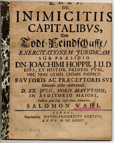 Ofmülner von Mülfeld, Wolfgang: Juristische Dissertation. De testamento principi aut comiti oblato tractatio analytico-synthetica leg. 19. Cod. de testament. 