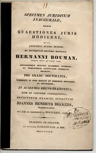 Dikkers, Joannes Henricus : aus Oberyssel: Quaestiones juris hodierni. Dissertation. 