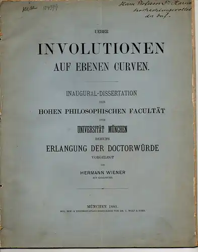 Wiener, Hermann: aus Karlsruhe: Über Involutionen auf ebenen Curven. Dissertation. 