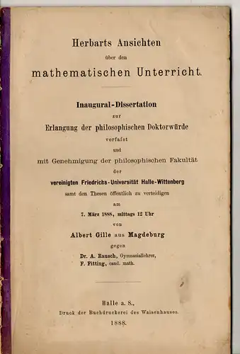 Gille, Albert: Herbarts Ansichten über den mathematischen Unterricht. Dissertation. 