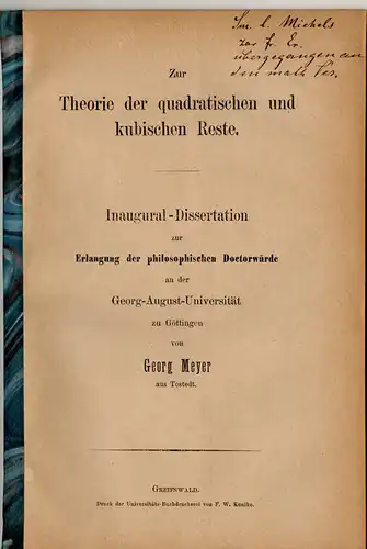 Meyer, Georg: aus Tostedt: Zur Theorie der quadratischen und kubischen Reste. Dissertation. 