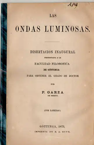Garza, P: Las ondas luminosas. Dissertation. 