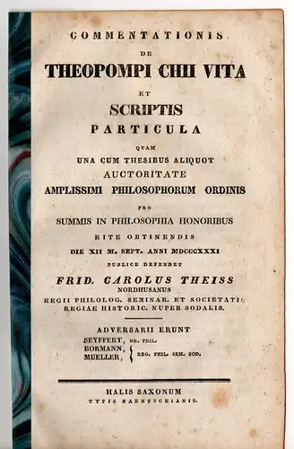 Theiss, Friedrich Karl: De Theopompi Chii vita et scriptis. Dissertation. 